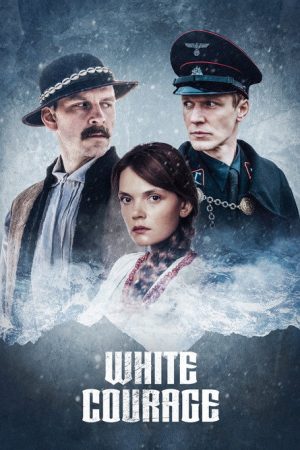 White Courage (2024) poster