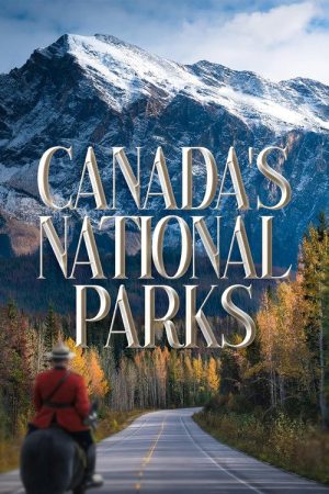 Canada’s National Parks (2020) poster