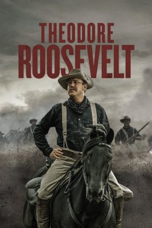 Theodore Roosevelt (2022) poster