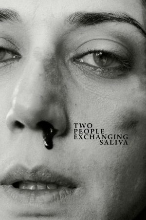 Two People Exchanging Saliva (2025) poster