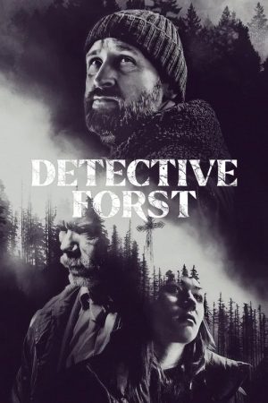Detective Forst (2024) poster