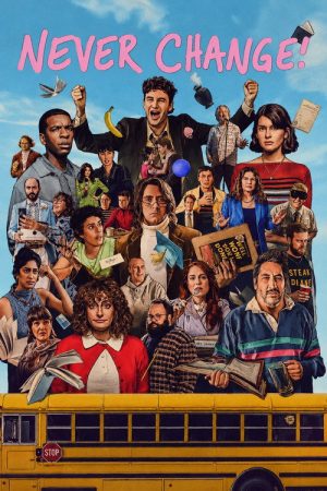 Never Change! (2026) poster