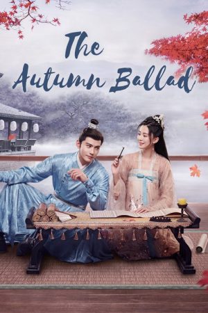 The Autumn Ballad (2022) poster