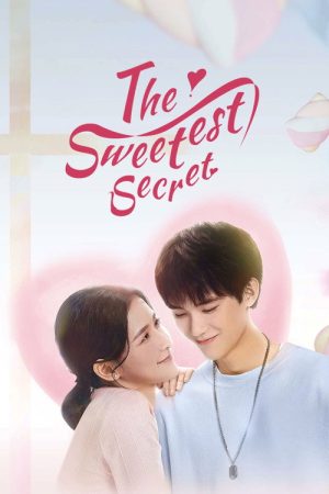 The Sweetest Secret (2021) poster