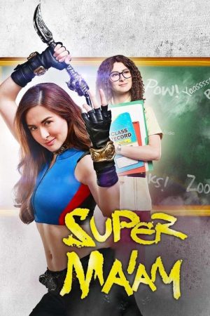 Super Ma’am (2017) poster