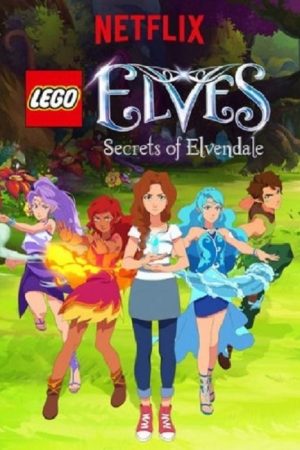 LEGO Elves: Secrets of Elvendale (2017) poster