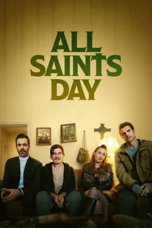 All Saints Day (2025) poster