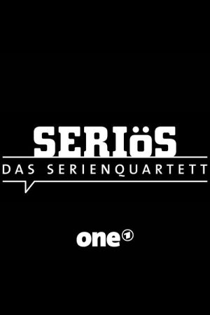SERIöS – Das Serienquartett (2019) poster