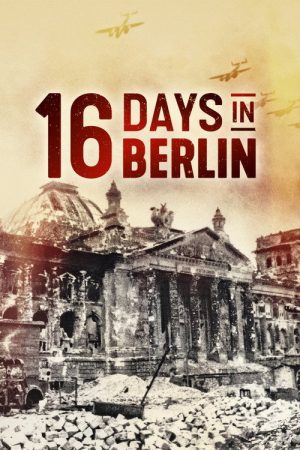 16 Days In Berlin (2022) poster