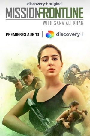 Mission Frontline with Sara Ali Khan (2021) poster