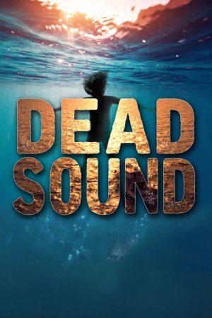 Dead Sound (2018) poster