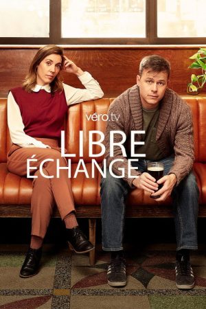 Libre échange (2022) poster