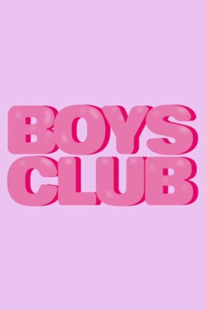Boys Club (2025) poster