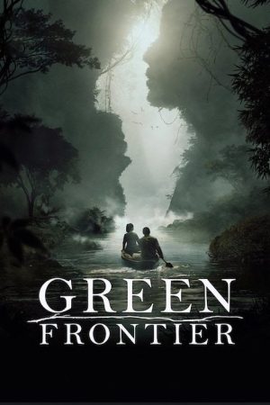 Green Frontier (2019) poster