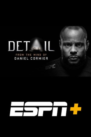 Detail: From The Mind of Daniel Cormier (2019) poster