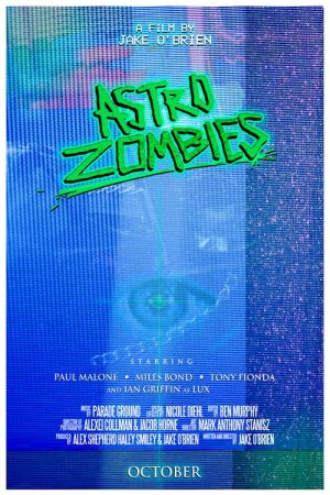 Astro Zombies (2019) poster