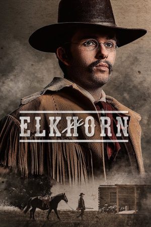 Elkhorn (2024) poster