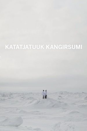Throat Singing in Kangirsuk (2019) poster
