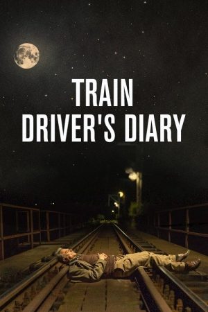 Train Driver’s Diary (2016) poster