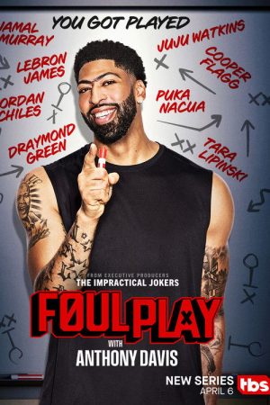 Foul Play with Anthony Davis (2026) poster