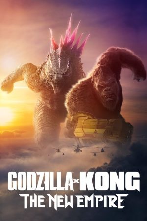Godzilla x Kong: The New Empire (2024) poster