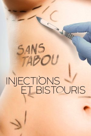 Injections et bistouris (2022) poster