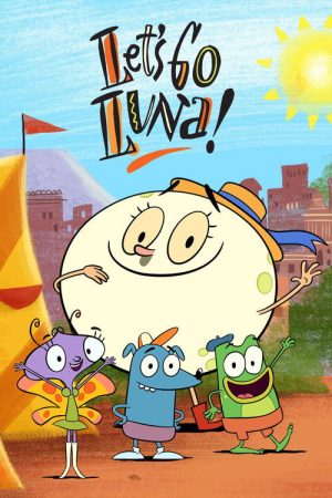 Let’s Go Luna! (2018) poster