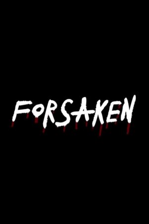 Forsaken (2024) poster