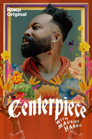Centerpiece (2020) poster