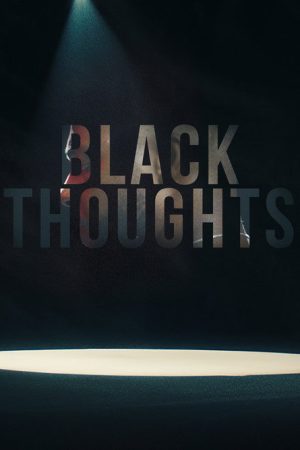 Black Thoughts (2020) poster