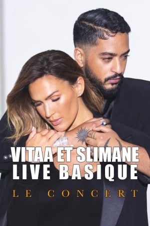 Vitaa et Slimane @ Basique, le concert 2020 (2020) poster
