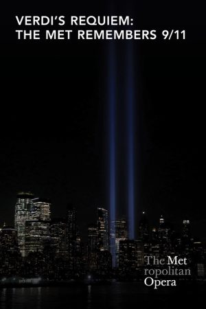 Verdi’s Requiem: The Met Remembers 9/11 (2021) poster