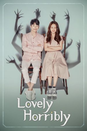Lovely Horribly (2018) poster