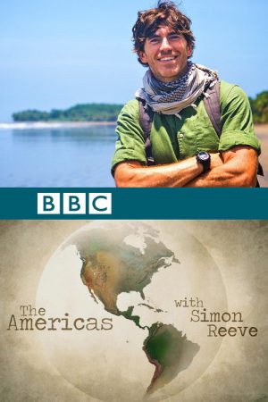The Americas with Simon Reeve (2019) poster