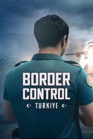 Border Control Türkiye (2025) poster