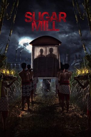Sugar Mill (2025) poster