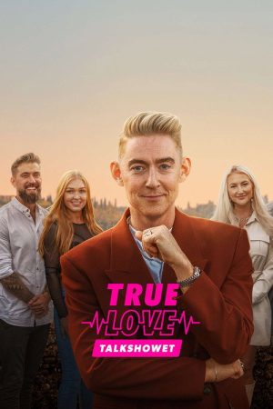 True Love – Talkshowet (2022) poster