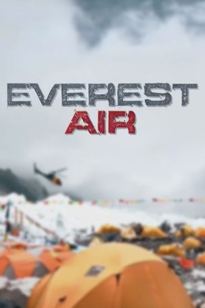 Everest Air (2016) poster