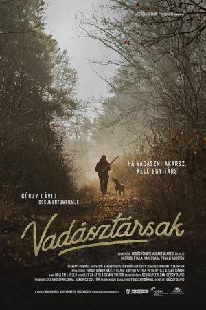 Vadásztársak (2018) poster