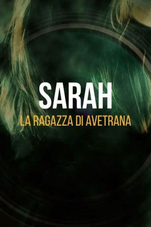 Sarah – La ragazza di Avetrana (2021) poster