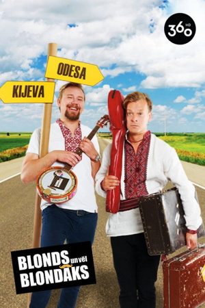 Blonde And More Blonder (2017) poster