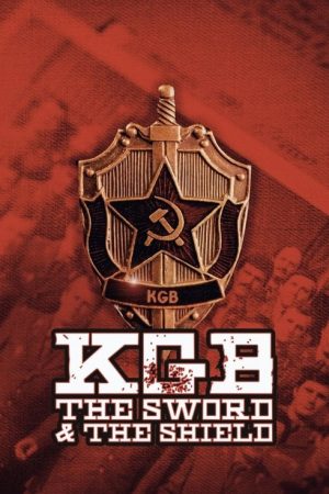 KGB – The Sword and the Shield (2018) poster