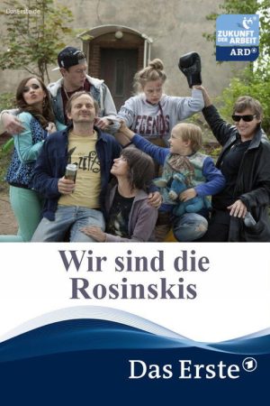 Wir sind die Rosinskis (2016) poster