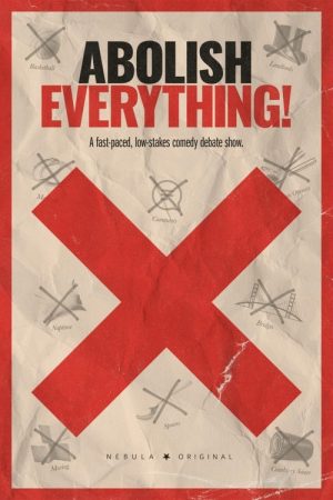 Abolish Everything! (2025) poster