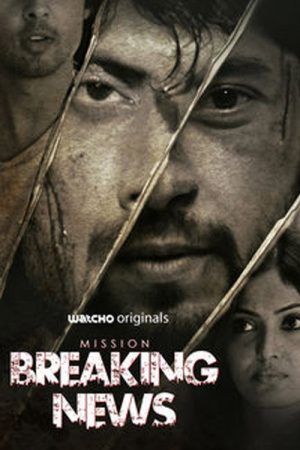 Mission Breaking News (2019) poster
