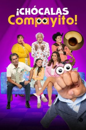 ¡Chócalas Compayito! (2023) poster