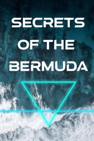 Secrets of the Bermuda Triangle (2018) poster