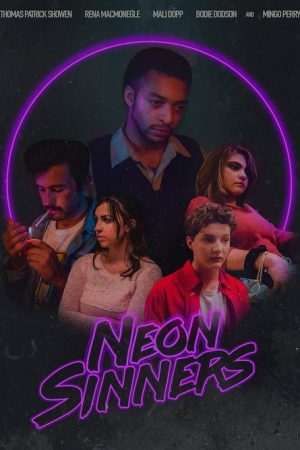 Neon Sinners (2018) poster