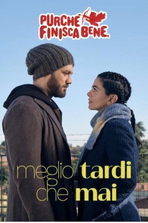 Meglio tardi che mai (2026) poster