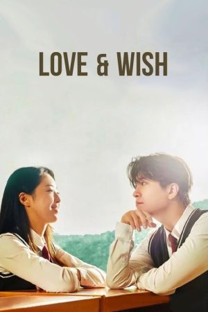 Love & Wish (2021) poster